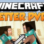 Better-PvP-Mod มอดต่อสู้